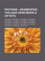 Proteins - Arabidopsis thaliana gene models (At1g75) At1g75000.1, At1g75010.1, At1g75020.1, At1g75020.2, At1g75030.1, At1g75040.1, At1g75050.1, At1g75060.1, At1g75060.2, At1g75080.1, At1g75080.2, At1g75090.1, At1g75100.1, At1g75110.1, At1g75120.1, At1g75,1234794624,9781234794620