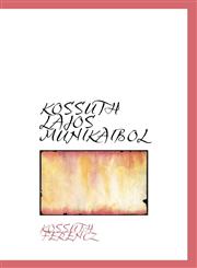 KOSSUTH LAJOS MUNIKAIBOL,1117775232,9781117775234