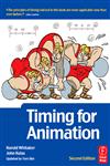 Timing for Animation 2nd Edition,0240521609,9780240521602