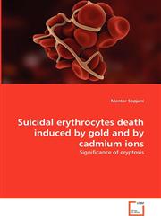Suicidal erythrocytes death induced by gold and by cadmium ions,3639333853,9783639333855