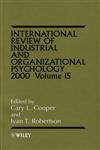 International Review of Industrial and Organizational Psychology 2000, Vol. 15 1st Edition,0471858552,9780471858553
