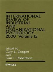 International Review of Industrial and Organizational Psychology 2000, Vol. 15 1st Edition,0471858552,9780471858553