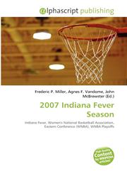 2007 Indiana Fever Season,6135600869,9786135600865