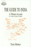 The Guide to India A Tibetan Account 1st Edition,8186470255,9788186470251
