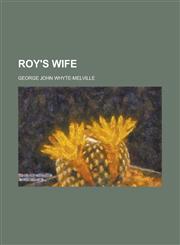 Roy's Wife,1152594974,9781152594975