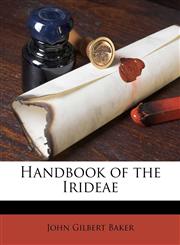 Handbook of the Irideae,1176017608,9781176017603