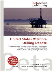 United States Offshore Drilling Debate,6134861715,9786134861717