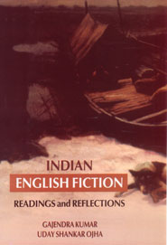 Indian English Fiction Readings and Reflections 1st Edition,8176253588,9788176253581