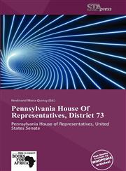 Pennsylvania House Of Representatives, District 73,6137884848,9786137884843