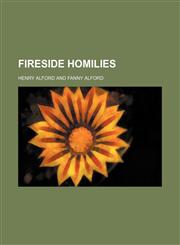 Fireside Homilies,1459077512,9781459077515