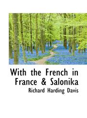 With the French in France & Salonika,1103574981,9781103574988
