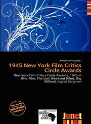 1945 New York Film Critics Circle Awards,613709345X,9786137093450