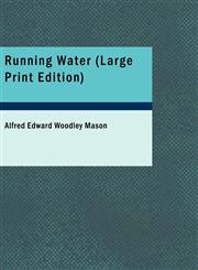 Running Water (Large Print Edition),1426468210,9781426468216