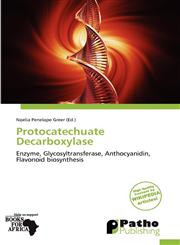 Protocatechuate Decarboxylase,6139368855,9786139368853