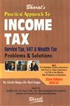 Bharat's Practical Approach to Income Tax, Service Tax, VAT & Wealth Tax Problems & Solutions with Multiple Choice Questions 22nd Edition,8177336894,9788177336894