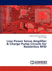 Low Power Sense Amplifier & Charge Pump Circuits for Readerless Rfid,3845403772,9783845403779