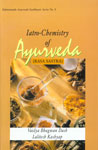 Iatro-Chemistry of Ayurveda (Rasa Sastra) Based on Ayurveda Saukhyam of Todarananda,8170225272,9788170225270