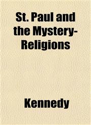 St. Paul and the Mystery-Religions,1152489062,9781152489066
