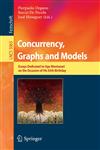 Concurrency, Graphs and Models Essays Dedicated to Ugo Montanari on the Occasion of His 65th Birthday,3540686762,9783540686767