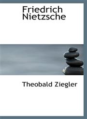 Friedrich Nietzsche,1113069244,9781113069245