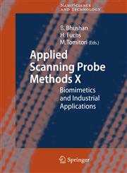 Applied Scanning Probe Methods X Biomimetics and Industrial Applications 1st Edition,3540740848,9783540740841