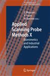 Applied Scanning Probe Methods X Biomimetics and Industrial Applications 1st Edition,3540740848,9783540740841