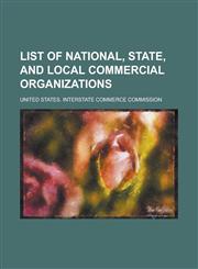 List of national, state, and local commercial organizations,1130660885,9781130660883