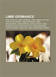 Limbi germanice Limba engleză, Limba germană, Limba daneză, Oxford English Dictionary, Limba afrikaans, Limba neerlandeză, Limba feroeză,1232950866,9781232950868