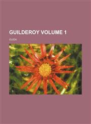 Guilderoy Volume 1,1232403695,9781232403692