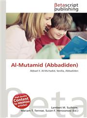 Al-Mutamid (Abbadiden),6132422382,9786132422385