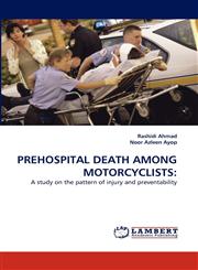 Prehospital Death Among Motorcyclists,3838355601,9783838355603
