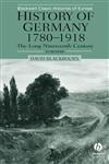 History of Germany 1780-1918 The Long Nineteenth Century 2nd Edition,0631231951,9780631231950