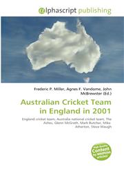 Australian Cricket Team in England in 2001,6135594494,9786135594492