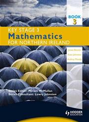 Key Stage 3 Mathematics for Northern Ireland,0340927143,9780340927144