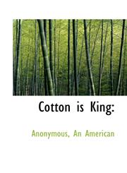 Cotton is King,1117090620,9781117090627