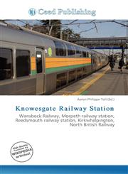 Knowesgate Railway Station,6136947676,9786136947679