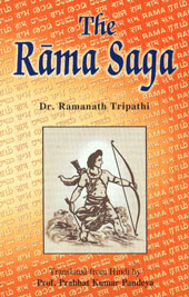 The Rama Saga A Novel Based on Valmeeki's Historical Great Soul Rama 1st Edition,818864305X,9788188643059