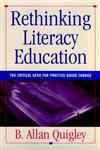 Rethinking Literacy Education The Critical Need for Practice-Based Change 1st Edition,078790287X,9780787902872