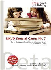 NKVD Special Camp Nr. 7,6131942315,9786131942310