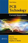PCR Technology Current Innovations 3rd Edition,143984805X,9781439848050