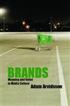 Brands Meaning and Value in Media Culture,0415347165,9780415347167