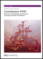 Cytochrome P450 Role in the Metabolism and Toxicity of Drugs and other Xenobiotics,0854042741,9780854042746
