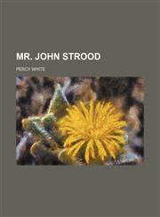 Mr. John Strood,1151138967,9781151138965