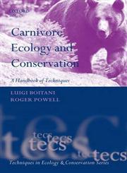 Carnivore Ecology and Conservation A Handbook of Techniques,0199558523,9780199558520