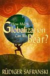 How Much Globalization Can We Bear,0745633897,9780745633893