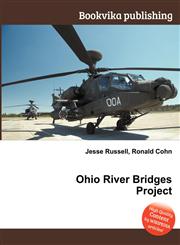 Ohio River Bridges Project,551157838X,9785511578385