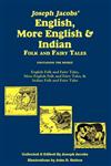 Joseph Jacobs' English, More English, and Indian Folk and Fairy Tales, Batten,1604599030,9781604599039