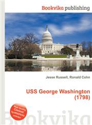 USS George Washington (1798),551143485X,9785511434858