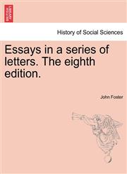 Essays in a series of letters. The eighth edition.,1241157685,9781241157685