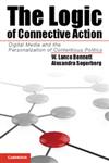 The Logic of Connective Action Digital Media and the Personalization of Contentious Politics,1107642728,9781107642720